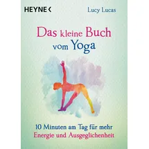 Heyne Das kleine Buch vom Yoga