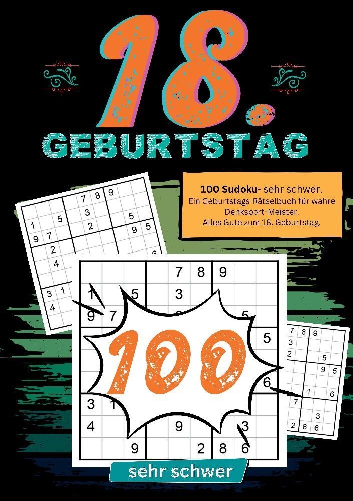 18. Geburtstag- Sudoku Geschenkbuch - Geburtstage mit Sudoku  Kartoniert (TB)