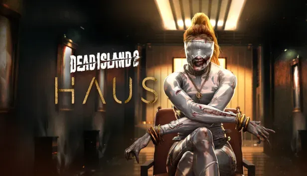 Dead Island 2 - Haus