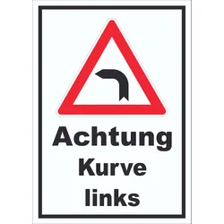Schild Achtung Kurve links A3 (297x420mm)