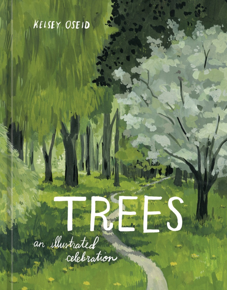 Trees - Kelsey Oseid  Gebunden