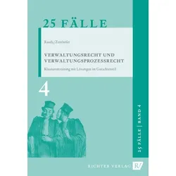 25 Fälle Band 4 - Verwaltungsrecht und Verwaltungsprozessrecht