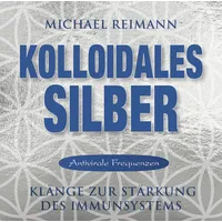 AMRA Verlag Kolloidales Silber - Antivirale Frequenzen