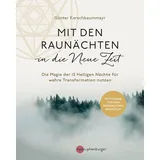 nymphenburger in der franckh-kosmos verlags-gmbh & co. kg Mit den Raunächten in die Neue Zeit