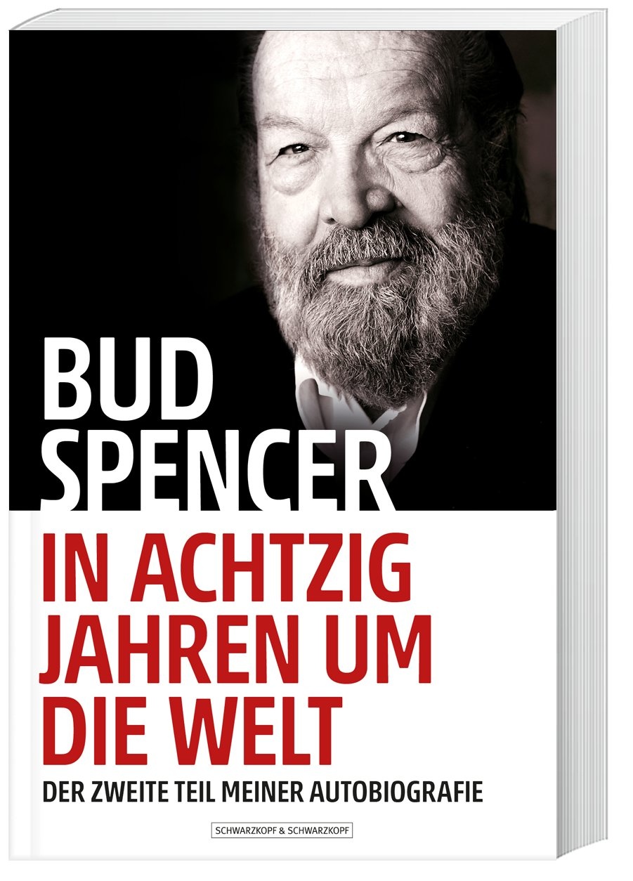 Bud Spencer - In Achtzig Jahren Um Die Welt - Bud Spencer  Lorenzo De Luca  Kartoniert (TB)