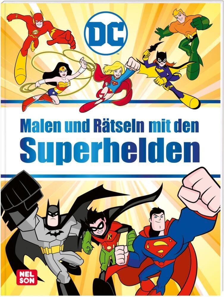 Dc Superhelden: Malen Und Rätseln Mit Den Superhelden  Kartoniert (TB)