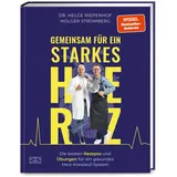 Zs Verlag Gemeinsam für ein starkes Herz: Die besten Rezepte und Übungen für ein gesundes Herz-Kreislauf-System