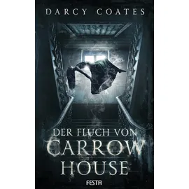Festa Verlag Der Fluch von Carrow House