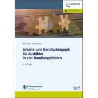 Kiehl Arbeits-und Berufspädagogik für Ausbilder in vier Handlungsfeldern