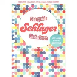 Das grosse Schlager Liederbuch