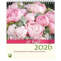 Verlag am Eschbach Die schönste Zeit ist heut 2026