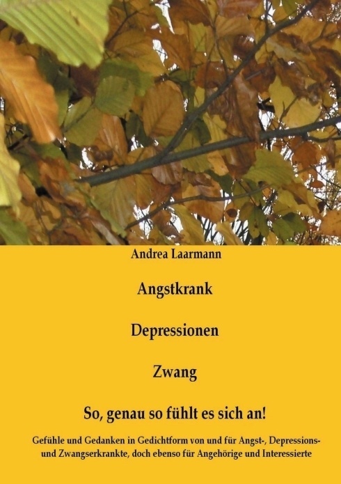 Angstkrank  Depressionen  Zwang - Andrea Laarmann  Kartoniert (TB)