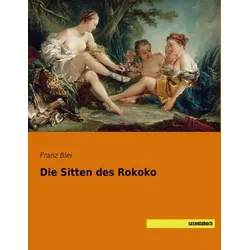 Die Sitten des Rokoko