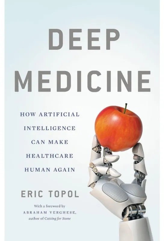 Deep Medicine - Eric Topol  Gebunden