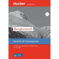 Bergkristall als Buch von Adalbert Stifter/ Urs Luger