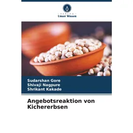 Verlag Unser Wissen Angebotsreaktion von Kichererbsen