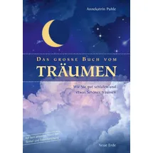 Neue Erde Das große Buch vom Träumen