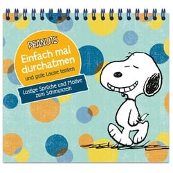 Peanuts - Einfach mal durchatmen und gute Laune tanken - Lustige Sprüche und Motive zum Schmunzeln