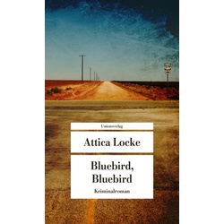 Bluebird, Bluebird - Attica Locke, Taschenbuch