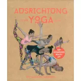 Synergia Ausrichtung in der Yoga Asana
