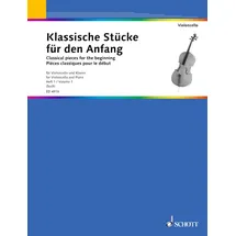 SCHOTT Klassische Stücke für den Anfang: Band 1. Violoncello und Klavier