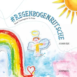Einhorn Verlag #Regenbogenrutsche