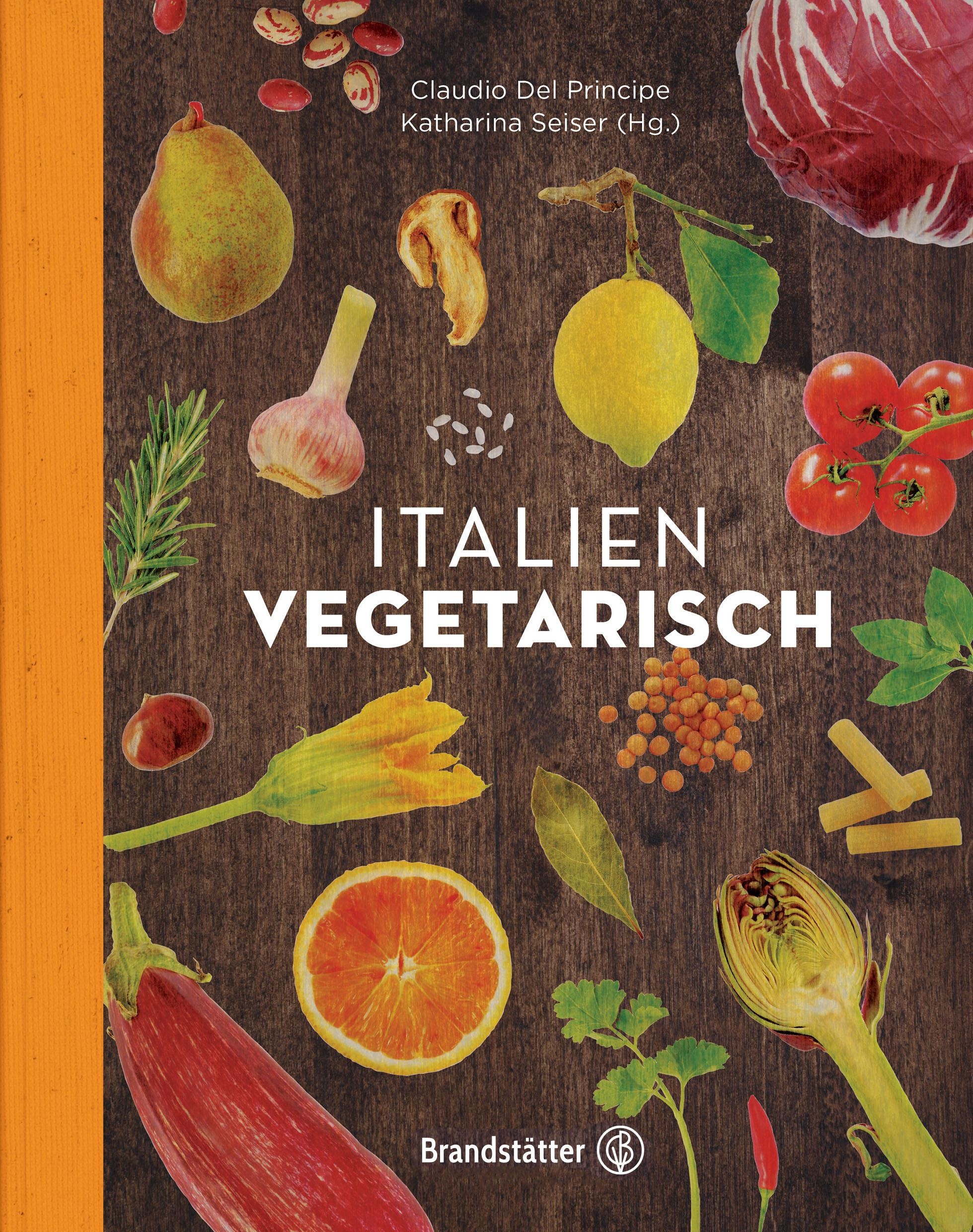 Italien vegetarisch, Ratgeber von Claudio Del Principe