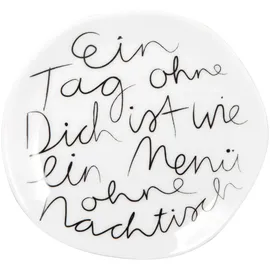 räder Ein Tag ohne Dich Dessertteller 14 cm weiß