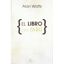 kairós El libro del tabú (Sabiduría perenne)