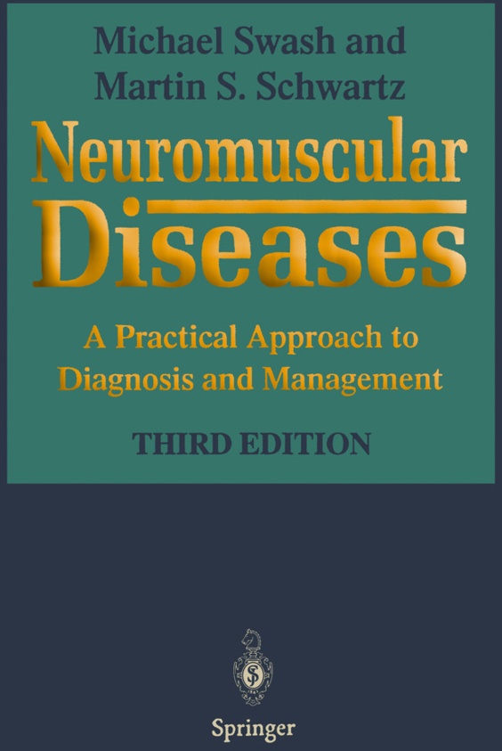 Neuromuscular Diseases - Michael Swash  Martin S. Schwartz  Kartoniert (TB)