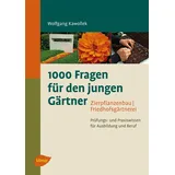 Ulmer Eugen Verlag 1000 Fragen für den jungen Gärtner. Zierpflanzenbau Friedhofsgärtnerei / Wolfgang Kawollek Kartoniert (TB)