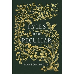 Tales of the Peculiar - Ransom Riggs, Kartoniert (TB)