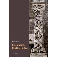 Lukas Verlag Romanische Bestiensäulen: Sachbücher