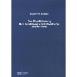 Die Überlieferung.Bd.2 - Ernst von Bunsen  Kartoniert (TB)