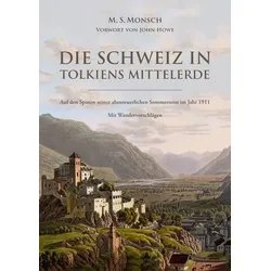 Die Schweiz in Tolkiens Mittelerde