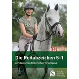 FNverlag Die Reitabzeichen 5-1 der Deutschen Reiterlichen Vereinigung