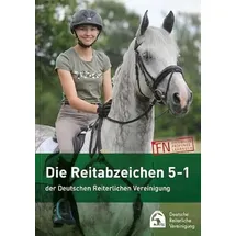 FNverlag Die Reitabzeichen 5-1 der Deutschen Reiterlichen Vereinigung