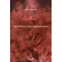 Heimweh und Verbrechen
