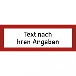 Dreifke® Schild, Brandschutzzeichen - Text nach Ihren Angaben, Kunststoff, 148x52 mm