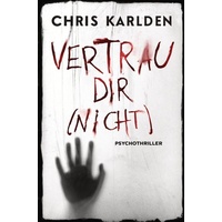 Tolino media Vertrau dir (nicht): Psychothriller