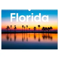 Calvendo Florida - Eine Reise in den Sonnenscheinstaat. (Wandkalender