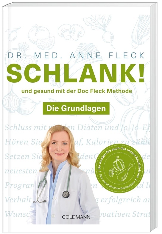 Schlank! Und Gesund Mit Der Doc Fleck Methode.Bd.1 - Anne Fleck, Taschenbuch