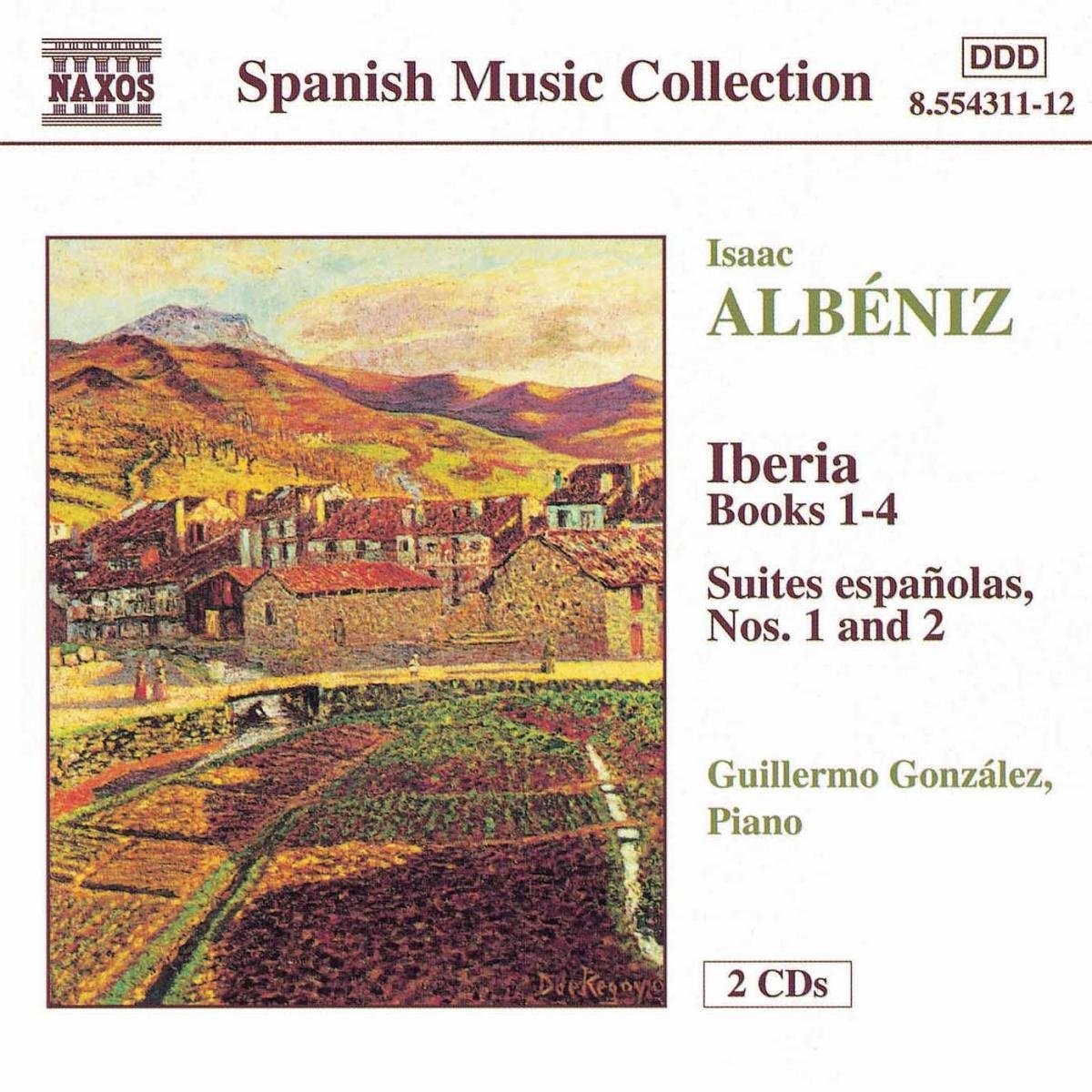 Iberia/Suites Espanolas - Guillermo Gonzalez. (CD)