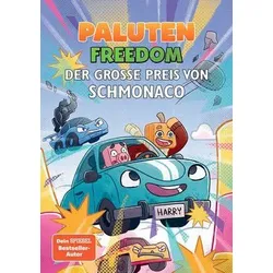 Der große Preis von Schmonaco - Paluten Freedom (Bd. 6)