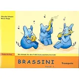 Rapp Verlag Brassini Band 1 Trompete - für Frühinstrumentalunterricht