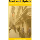J.Lindeberg Brot und Spiele: Schadlos durch die Wirtschaftskrise