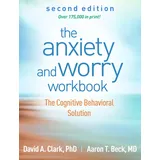 Taylor and Francis The Anxiety and Worry Workbook, Second Edition