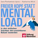 Stiftung Warentest Freier Kopf statt Mental Load - Der Weg zu mehr Klarheit und mentaler Stärke