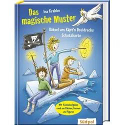 Das magische Muster – Rätsel um Käpt’n Dreidrecks Schatzkarte