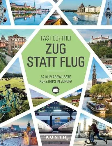 Preisvergleich Produktbild Zug statt Flug